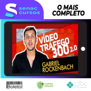 Vídeo Tráfego 300 - Gabriel Rockenbach