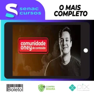 Comunidade Oney de Conteúdo - Oney Araújo