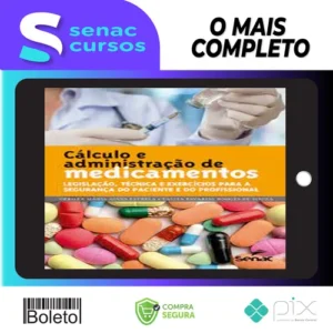 Cálculo e Administração de Medicamentos - Debora Maria Alves Estrela