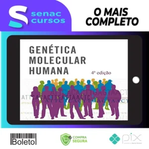 Genética Molecular Humana - Tom Strachan e Andrew Read