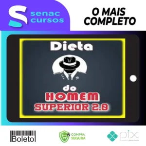 Dieta do Homem Superior 2.0 - Marcela Muniz