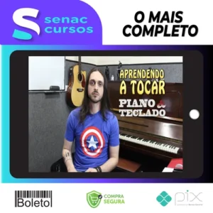 Aprendendo a Tocar Piano e Teclado: Avançado - Milo Andreo