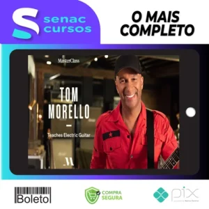 MasterClass Teaches Electric Guitar - Tom Morello [INGLÊS]