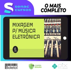 Mixagem para Música Eletrônica - André Salata