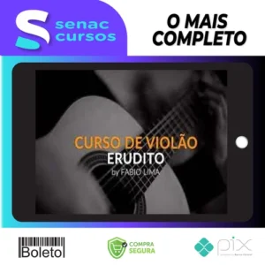 Curso de Violão Erudito 1º Ano - Fabio Lima