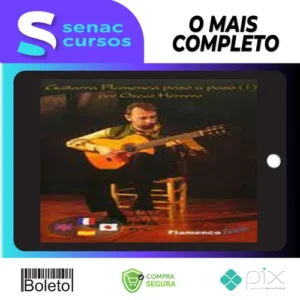 Guitarra Flameca Paso a Paso - Oscar Herrero [ESPANHOL]