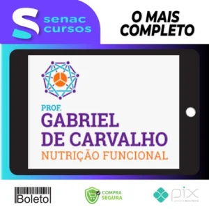 Curso de Extensão: Nutrição Funcional - Gabriel de Carvalho