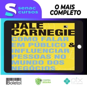 Como Falar em Público e Influenciar Pessoas no Mundo dos Negócios - Dale Carnegie