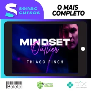 Mindset Outlier - Thiago Finch