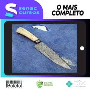 Curso de Aço Damasco - Gilson Bortolini