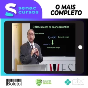 UNIVESP: Curso de Física quântica - Gil da Costa