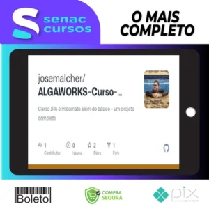 Curso Jpa e Hibernate Além do Básico: um Projeto Completo - Algaworks