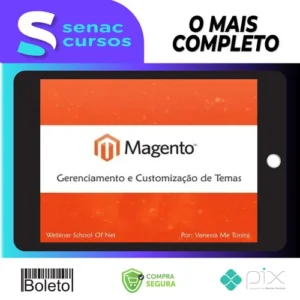 Curso Magento Gerenciamento e Customização de Temas - School of Net