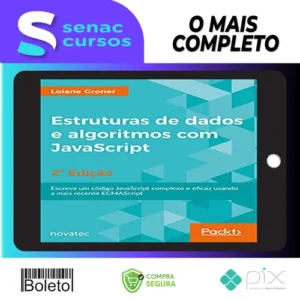 Estrutura de Dados de Algoritmos com Javascript 2ª Edição - Loiane Groner