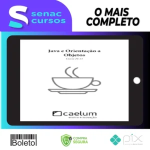 Apostila: Java e Orientação a Objetos - Caelum