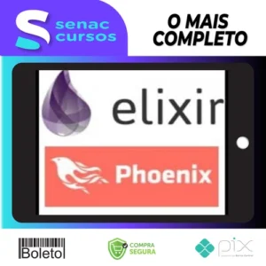 Aprender Elixir Até Uma Aplicação com Phoenix - Gustavo Oliveira