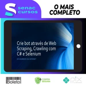 Crie Bot Através de Web Scraping, Crawling com C# e Selenium - Paulo Rogério, Martins Marques