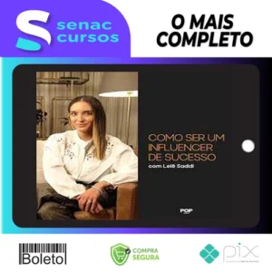 Como Ser Um Influencer de Sucesso - Lelê Saddi