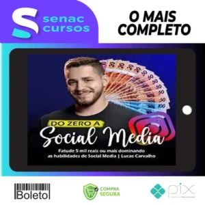Do Zero a Social Media - O Lucas Carva