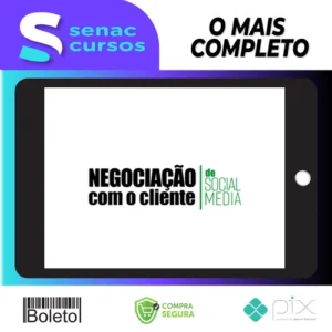 Negociação Com o Cliente de Social Media - Sabrina Bender