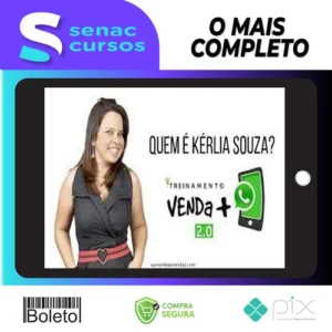 Treinamento Venda Mais Pelo Zap 2.0 - Kerlia Sousa