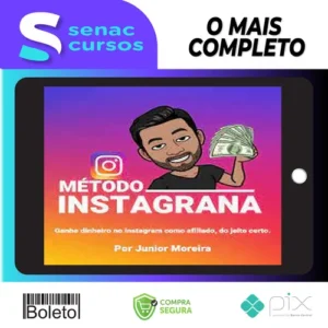 Método Instagrana - Junior Moreira
