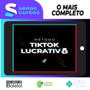 Método Tik Tok Lucrativo - Mustache