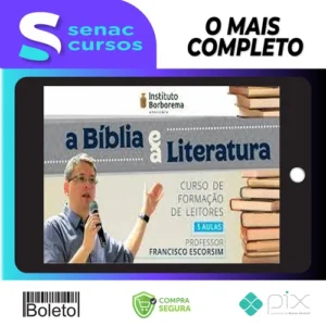 A Bíblia e a Literatura - Francisco Escorsim