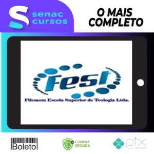 Bacharel Teologia 60 Disciplinas - FEST (Filemom Escola Superior de Teologia)