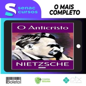 O Anticristo - Friedrich Nietzsche
