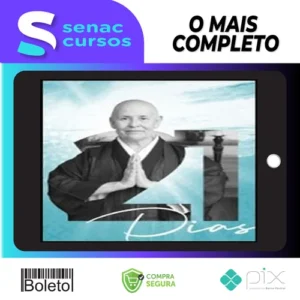 Desafio 21 Dias Para Ressignificar Sua Vida - Monja Coen