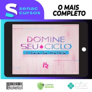 Domine seu Ciclo e Saia da Matrix - Roberta Filgueiras