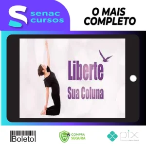 Liberte sua Coluna - Kelly Lemos