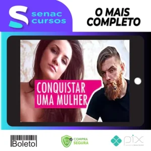 Como Conquistar Mais Mulheres em Apenas um Mês - Matheus Copini