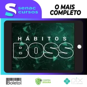 Hábitos Boss - Felipe Marx