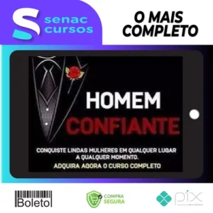 Homem Confiante: A Fórmula da Confiança Inabalável - Elias Maman