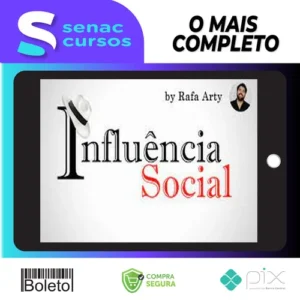 Influência Social - Rafael Arty