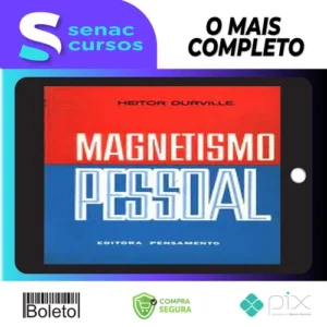 Magnetismo Pessoal - Heitor Durville