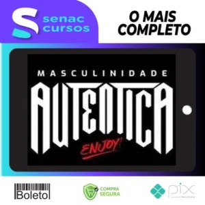 Masculinidade Autêntica - Ruan Lisboa