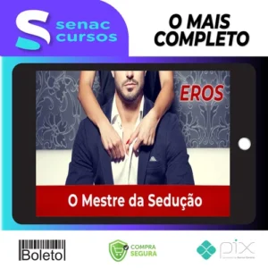 O Mestre da Sedução - Eros