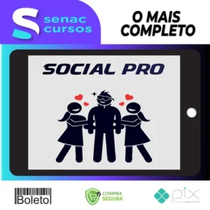 Social Pro:Modo Stifler do Invisível ao Desejado - Gabriel Breier