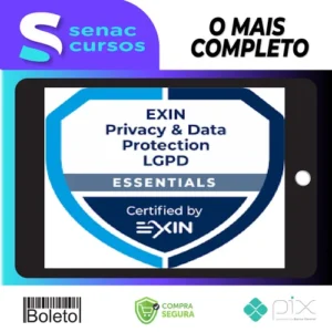 EXIN PDPE Essentials: Lei Geral de Proteção de Dados LGPD - Carlos Machado