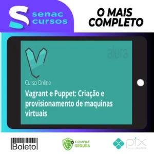 Máquinas Virtuais com Vagrant e Puppet - Alura