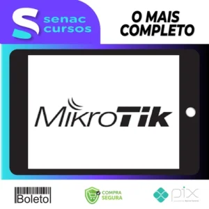 MikroTik para Iniciantes Configuração na Prática - Paulo Oliveira