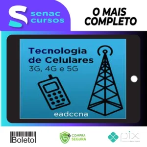Tecnologia de Celulares (3g, 4g, 5g) - EADCCNA