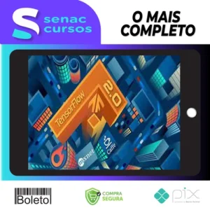 Tensorflow 2.0: Um Guia Completo Sobre o Novo TensorFlow - Jones Granatyr