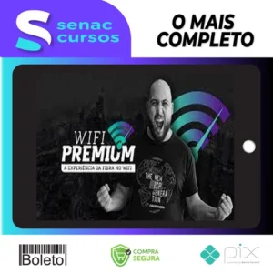 Wifi Premium: A Experiência da Fibra no Wifi - Matheus Marmentini