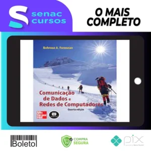 Comunicação de Dados e Redes de Computadores - Behrouz A. Forouzan