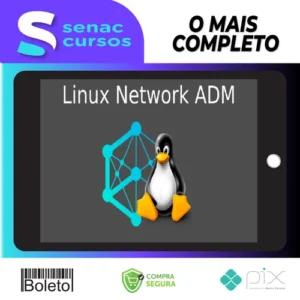 Curso Administrador de Redes Linux Completo - Atos Ramos