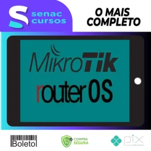 Curso Completo de Mikrotik RouterOS! Do Simples ao Avançado! - Vitor Mazuco
